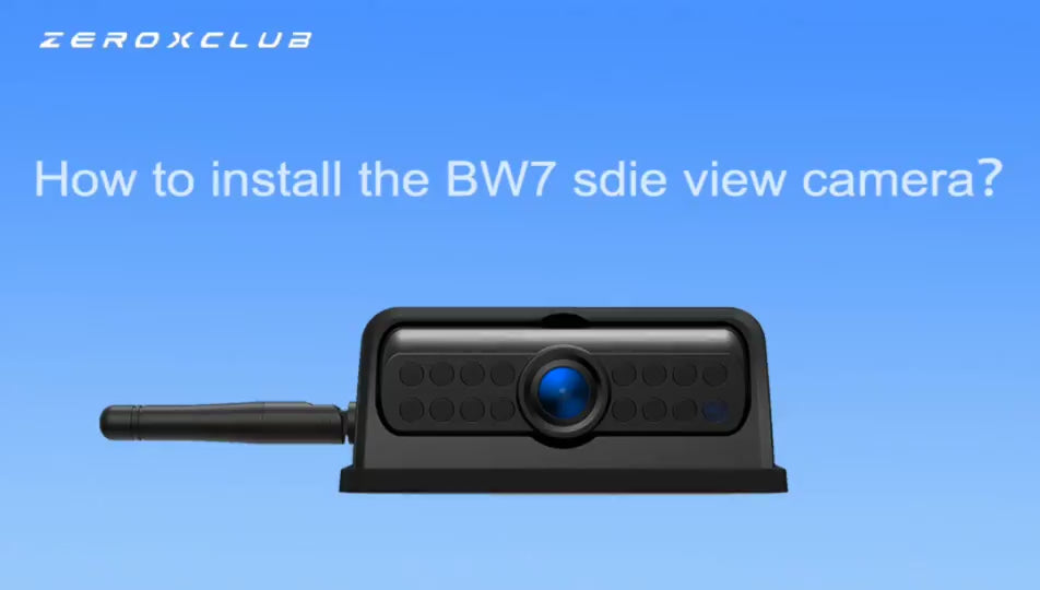 ZEROXCLUB BW7S Side Camera，IP69K, Night Vision，Works with BW7